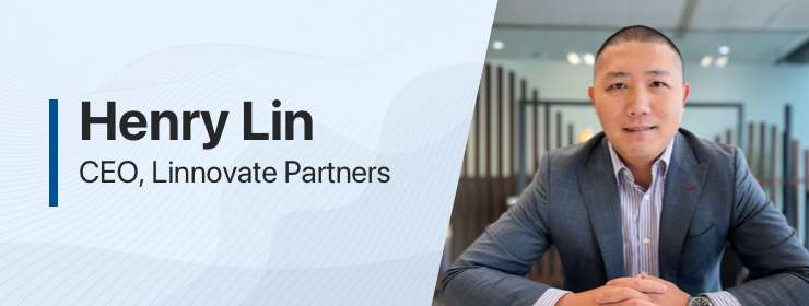 Exclusive Interview: Henry Lin, CEO at Linnovate Partners