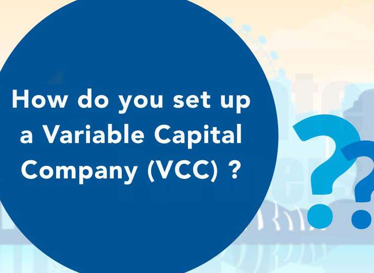 Linnovate Labs: Requirements of setting up a Variable Capital Company (VCC)