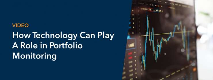 How Technology Can Play a Role in Portfolio Monitoring